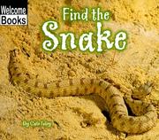 Cover of: Find the Snake (Welcome Books)