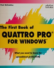 Cover of: The first book of Quattro Pro for Windows