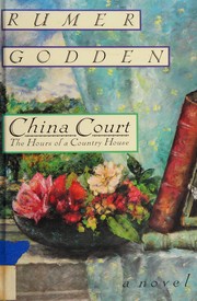 Cover of: China Court by Rumer Godden