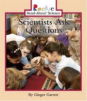 Scientists Ask Questions by Ginger Garrett