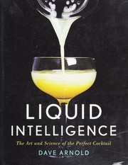 Liquid intelligence by Dave Arnold