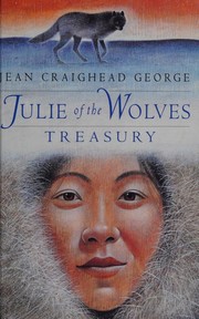 Cover of: Julie of the Wolves Treasury