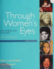 Cover of: Through women's eyes: an American history with documents