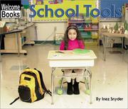 Cover of: School Tools (Welcome Books: Tools)