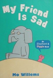 Cover of: My friend is sad