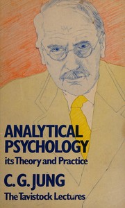 Cover of: Analytical psychology, its theory and practice by Carl Gustav Jung