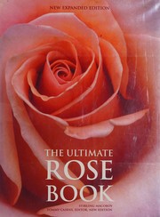 Cover of: The ultimate rose book