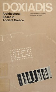 Cover of: Architectural Space in Ancient Greece by Kōnstantinos Apostolou Doxiadēs
