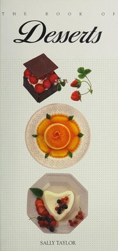 Cover of: The book of desserts