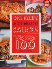 One recipe a hundred sauces by Linda Doeser
