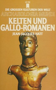 Cover of: Kelten und Gallo-Romanen