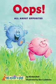 Cover of: Oops: All About Opposites (Beastieville)