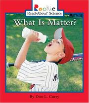 Cover of: What Is Matter? (Rookie Read-About Science)