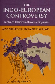 Cover of: Indo-European Controversy by Asya Pereltsvaig, Martin W. Lewis
