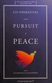 Cover of: Co-operatives and the pursuit of peace