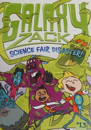 Cover of: Science fair disaster!