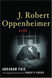 Cover of: J. Robert Oppenheimer: a life