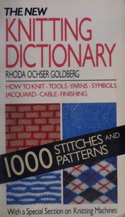Cover of: The new knitting dictionary