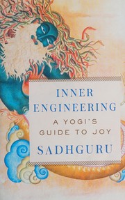 Inner engineering by Vasudev, Jaggi Sadhguru