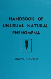 Cover of: Handbook of unusual natural phenomena