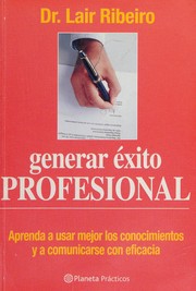 Cover of: Generar Ixito Profesional