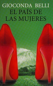 Cover of: El país de las mujeres by Gioconda Belli