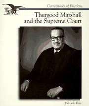 Thurgood Marshall and the Supreme Court by Deborah Kent