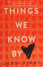 Cover of: Things we know by heart