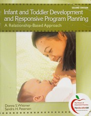 Cover of: Infant and toddler development and responsive program planning by Donna Sasse Wittmer