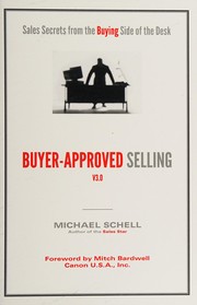 Cover of: Buyer-approved selling V3.0: sales secrets from the buying side of the desk