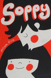Cover of: Soppy by Philippa Rice