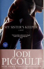 Cover of: My Sister's Keeper by Jodi Picoult