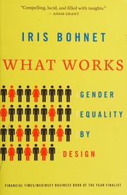 Cover of: What works by Iris Bohnet