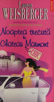 Cover of: Noaptea trecută la Chateau Marmont