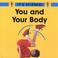 Cover of: You and Your Body (It's Science)