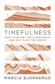 Timefulness by Marcia Bjornerud