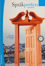 Cover of: Språkporten: för Svenska som andraspråk A och B