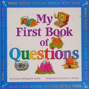 My first book of questions by Kathie Billingslea Smith