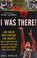 Cover of: I Was There!
