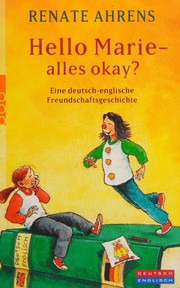 Hello Marie - alles okay? by Renate Ahrens