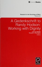 Cover of: Gedenkschrift to Randy Hodson: Working with Dignity