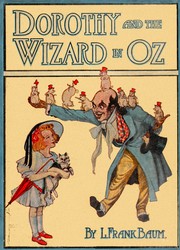 Cover of: Dorothy and the wizard in Oz by L. Frank Baum