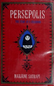 Cover of: Persepolis: The Story of a Childhood