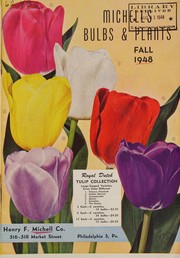 Cover of: Michell's bulbs and plants: fall 1948