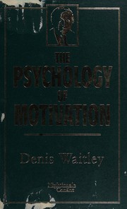 Cover of: The Psychology of Motivation