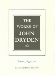 The works of John Dryden. Volume VII, Poems 1697-1700