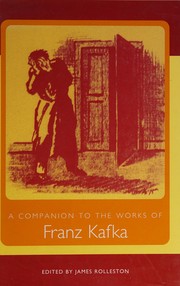 Cover of: A companion to the works of Franz Kafka