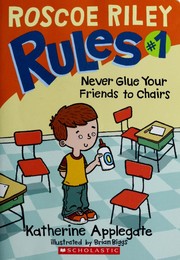 Cover of: Never glue your friends to chairs