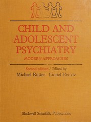 Cover of: Child and adolescent psychiatry: modern approaches