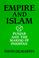 Cover of: Empire and Islam